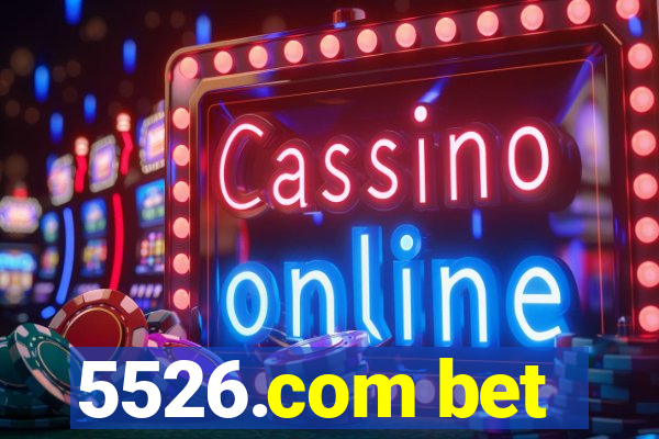 5526.com bet